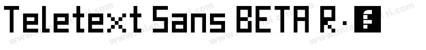 Teletext Sans BETA R字体转换